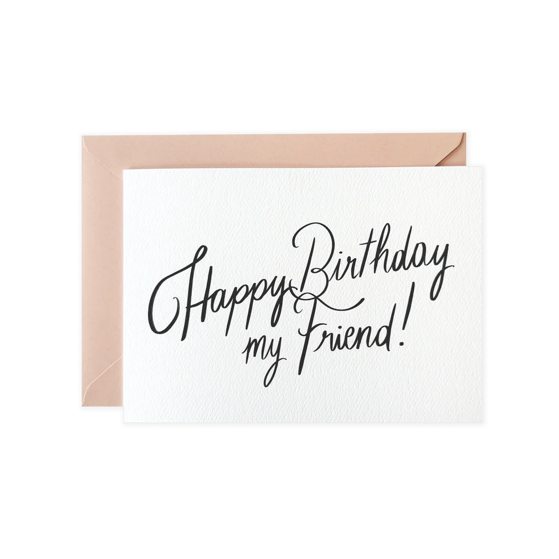 Happy Birthday my friend – Glückwunsch Karte mit Kuvert
