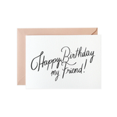 Happy Birthday my friend – Glückwunsch Karte mit Kuvert