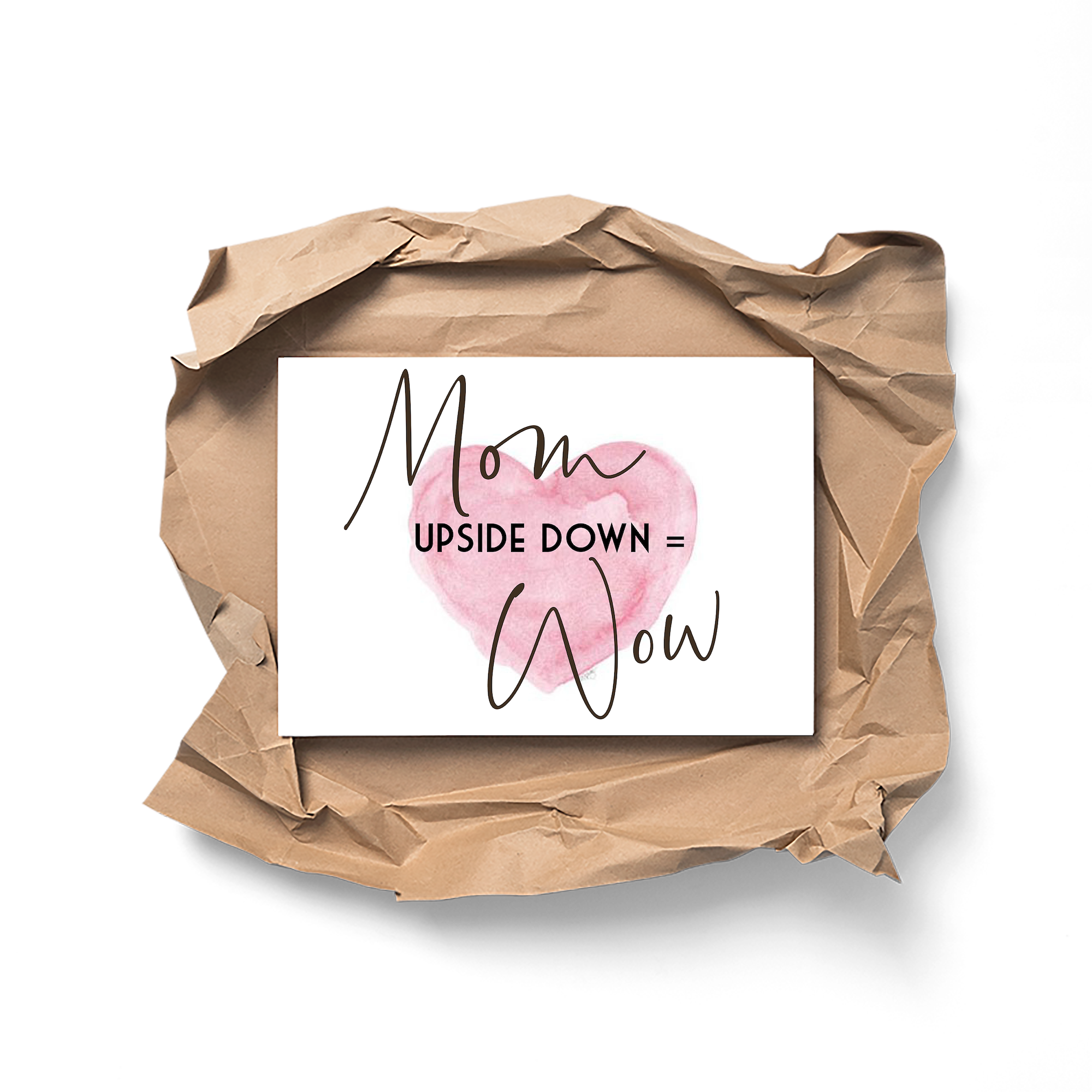 Mom, WOW - Kleine Glückwunschkarte